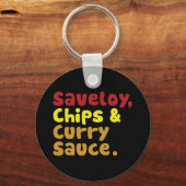 Saveloy, Chips & Curry Sauce. Sleutelhanger (Voorkant)