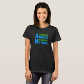 Saving Animals Is My Kinda Thing Pet Sitting Anima T-shirt (Voorkant volledig)