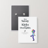 Savoy Kicks vs. Oversplits Button (Voorkant / Achterkant)