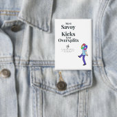 Savoy Kicks vs. Oversplits Button (Insitu)