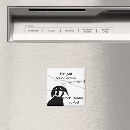 Savvy Sausage Wisdom - Dach-sound Koelkast Magnet (Insitu (Vaatwasser))