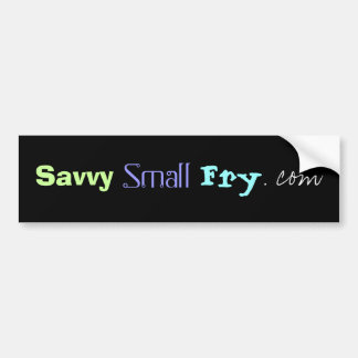 SavvySmallFry.com Bumpersticker