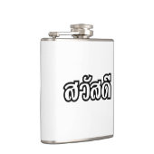 Sawatdee / Hallo ~ Thailand / Taalscript voor Thai Heupfles (Rechts)