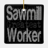 Sawmill Worker Extraordinaire Keramisch Ornament (Achterkant)