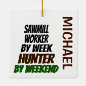 Sawmill Worker houdt van jagen Keramisch Ornament (Achterkant)