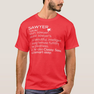 Sawyer naam Sawyer definitie Sawyer Vrouw naam S T-shirt