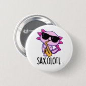 Sax-olotl Grappige Saxofoon Grappen Ronde Button 5,7 Cm (Voorkant /achterkant)