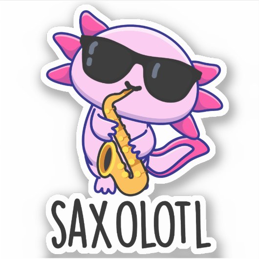 Sax-olotl Grappige Saxofoon Puns Sticker (Voorkant)