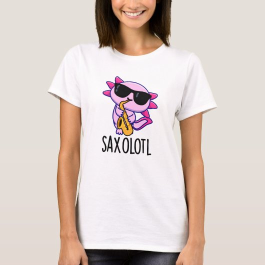 Sax-olotl Grappige Saxofoon Puns T-shirt (Voorkant)