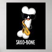 Saxo-bone Grappig bot grappig muziek woordspeling  Poster (Voorkant)