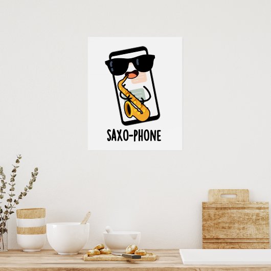 Saxo-telefoon Grappige Mobiele Puns Poster (Keuken)