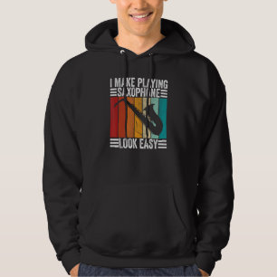Saxofonist maakt het spelen van saxofoon er makkel hoodie