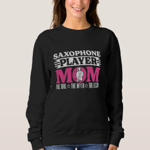 Saxofonist Mom The Idol Marching Band Saxofoon Trui