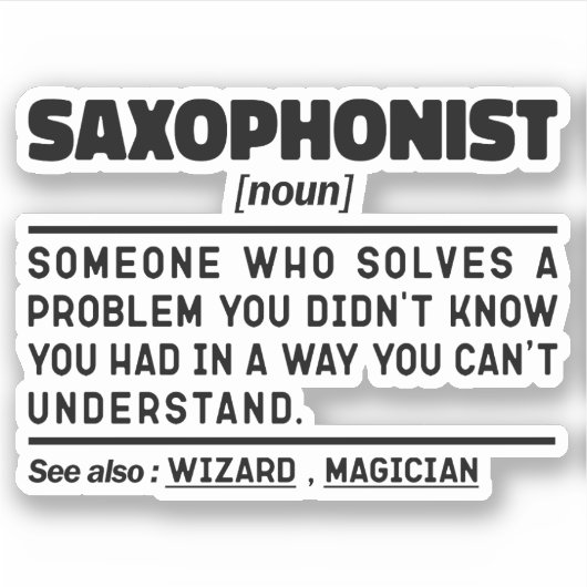 Saxofonist Noun Saxofoonspeler Specialist Cool Sticker (Voorkant)