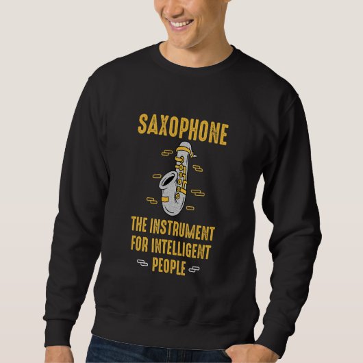 Saxofoon Het Instrument Voor Intelligente Mensen M Trui (Voorkant)