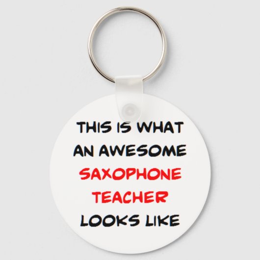 saxofoon leraar, geweldig sleutelhanger (Voorkant)