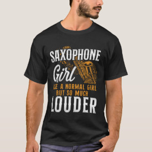 Saxofoon meisje als een normaal meisje, maar zo t-shirt