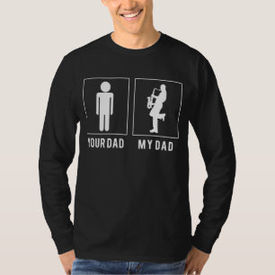 Saxofoon Serenade: My Dads Groovy Melodies! T-shirt