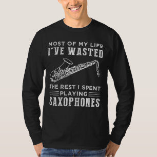 Saxofoon Serenades: Lifes Jazz Symphony! T-shirt
