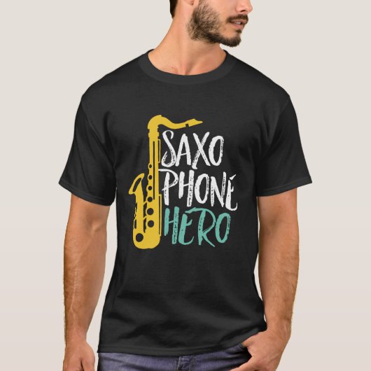 Saxophone Hero Funny Sax Player Jazz Music Puns T-shirt (Voorkant)