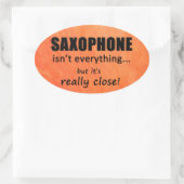 Saxophone is niet alles ovaal Sticker (Tas)