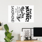 Saxophone voelt de muziek poster (Thuiskantoor)