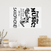 Saxophone voelt de muziek poster (Keuken)