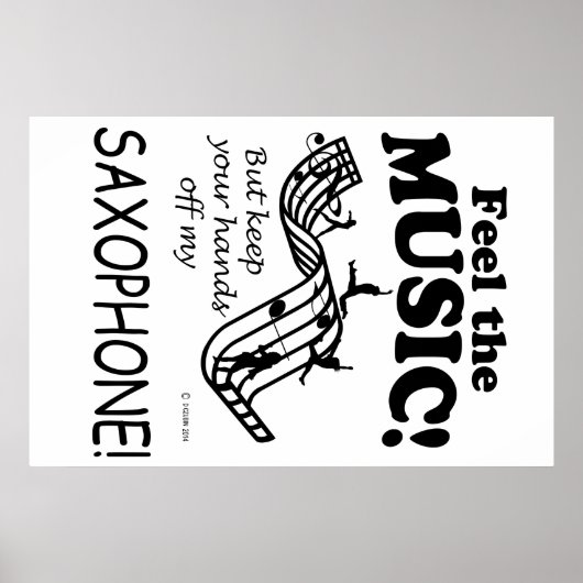 Saxophone voelt de muziek poster (Voorkant)