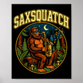 Saxsquatch Bigfoot Saxophone Player Jazz Music Hum Poster (Voorkant)