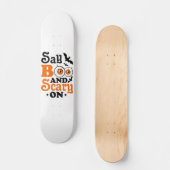 SAY BOO PERSOONLIJK SKATEBOARD (Voorkant)