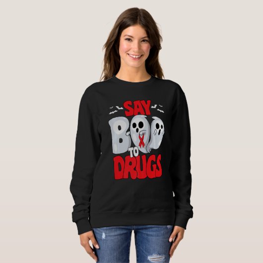 Say Boo To Drugs Red Ribbon Week Awareness Hallowe Trui (Voorkant volledig)