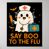 Say Boo To The Flu Nurse Halloween Vaccine Ghost C Poster (Voorkant)