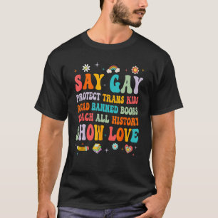 Say Gay Bescherm Trans Kinder Lees verboden boeken T-shirt