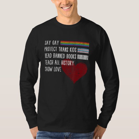 Say Gay Protect Trans Kids Read Banned Books Trust T-shirt (Voorkant)