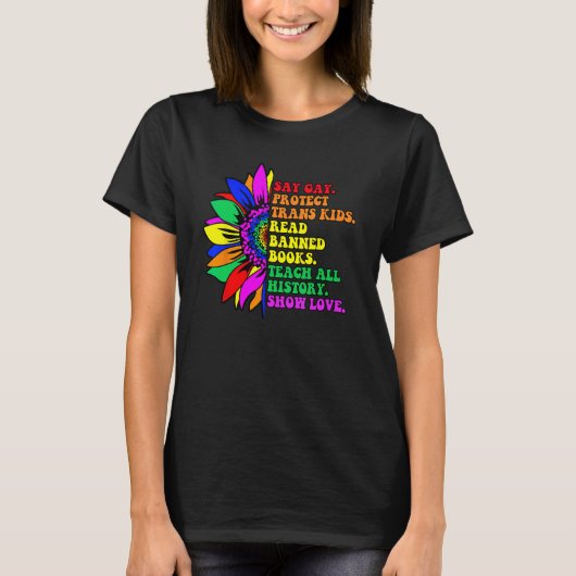 Say Gay Protect Trans Kids Shirt Pride Month Gay R (Voorkant)