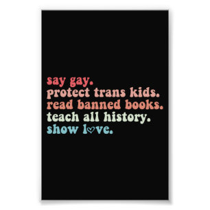 Say Gay Protect Trans Kinder Lees verboden boeken  Foto Afdruk