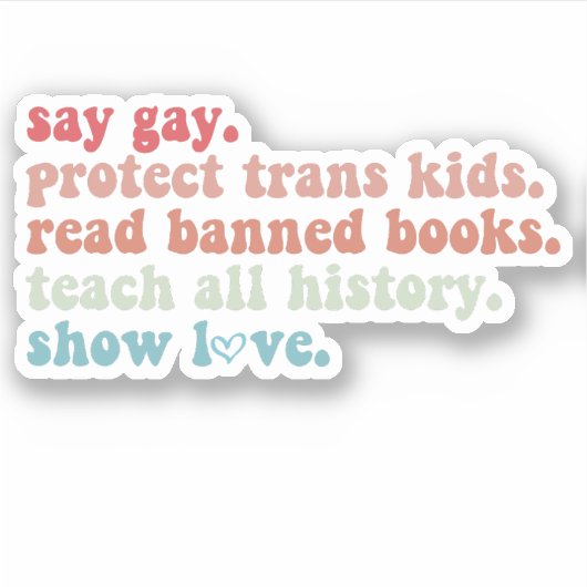 Say Gay Protect Trans Kinder Lees verboden boeken  Sticker (Voorkant)