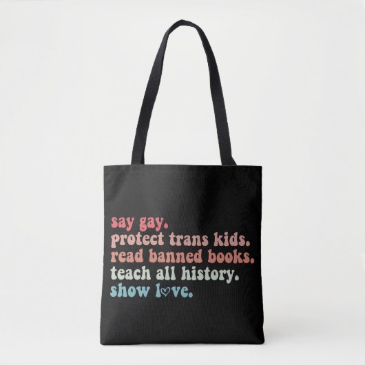 Say Gay Protect Trans Kinder Lees verboden boeken  Tote Bag (Voorkant)