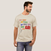 SAY GAY T-Shirt (Voorkant volledig)