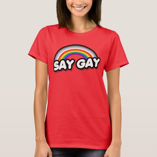 SAY GAY T-Shirt (Voorkant)