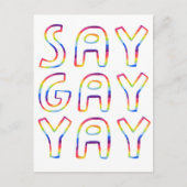 SAY GAY YAY Colorful Rainbow Briefkaart (Voorkant)
