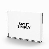 Say it Simply Minimalist Modern Desk Sign Fotoblokken (Rechts)