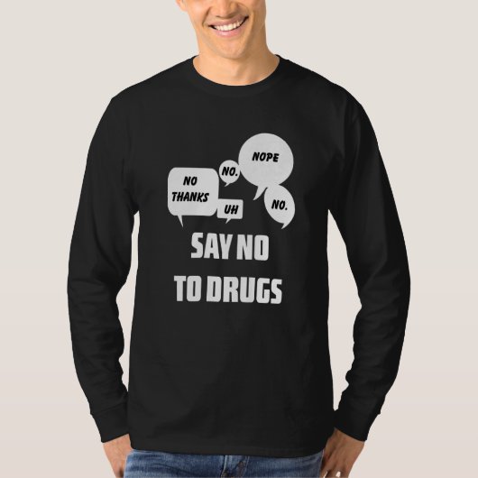 Say No To Drugs Red Ribbon Week T-shirt (Voorkant)