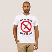 SAY NO TO THE MARK OF THE BEAST CHRISTIAN T-SHIRTS (Voorkant volledig)
