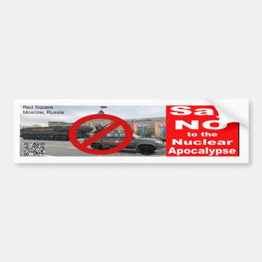 Say NO to the Nuclear Apocalypse Bumpersticker (Voorkant)