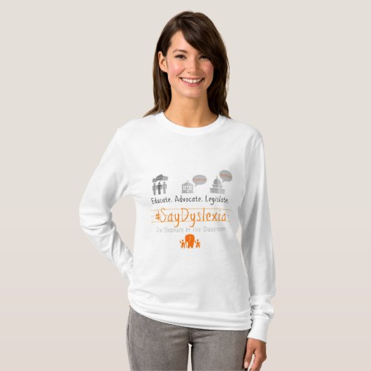 #SayDyslexia Women's Long-Sleeved T-Shirt (Voorkant volledig)