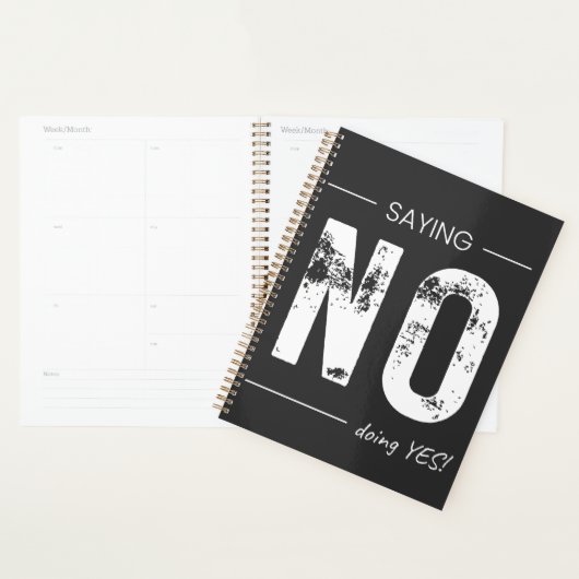Saying NO, Doing YES! Sarcastic Humor Design Planner (Display)