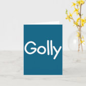 Sayings, Quotes And Cute One-liners, Golly Funny J Kaart (Gele Bloem)