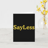 Sayless Urban Meme Motivation Kaart (Gele Bloem)