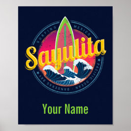 Sayulita Mexico Surfer  Wave Sunset Bigwave Poster